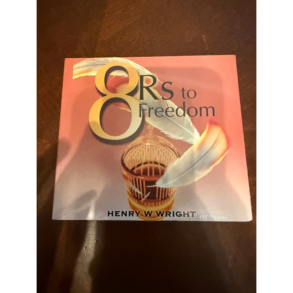 Henry W Wright 8 Rs to Freedom CD Audio Christian Teaching 2008 New Sealed